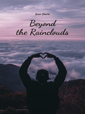 cover image of Beyond the Rainclouds